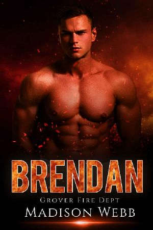 Brendan: Firefighter Curvy Woman Romance (Grover Fire Dept. Book 4)