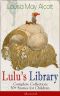 Lulu’s Library · Complete Collection · 30+ Stories for Children