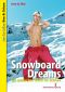 Snowboard Dreams