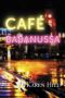 Cafe Babanussa