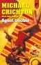 Agent Trouble (Pulp Fiction) (French Edition)