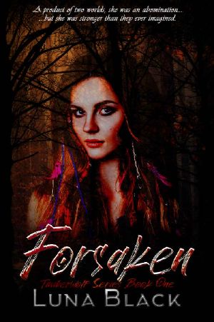 Forsaken (Timber Wolf Series Book 1)