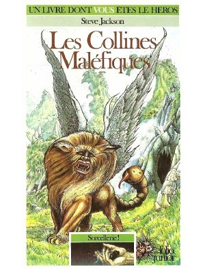 Sorcellerie! T1, Les Collines Maléfiques