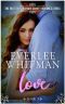 Love (The Fruits of Orchard County Book 1)