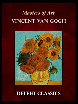 Works of Vincent Van Gogh (Masters of Art)