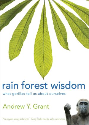 Rain Forest Wisdom