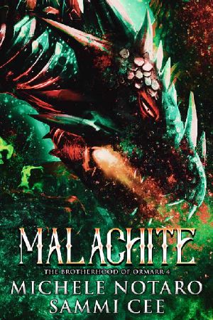 Malachite (The Brotherhood of Ormarr Book 4)