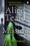 Alice Teale Is Missing