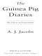 The Guinea Pig Diaries