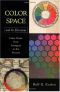 Color Space and Its Divisions · Color Order From Antiquity to the Present