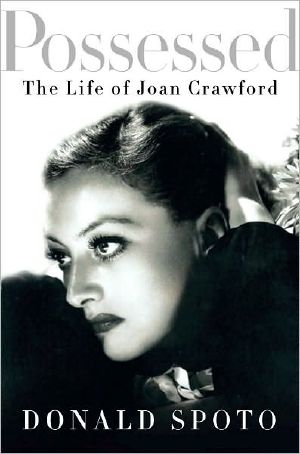 Possessed · The Life of Joan Crawford