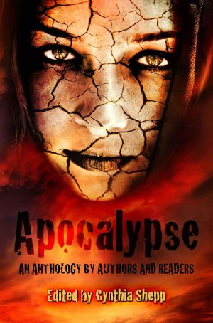 APOCALYPSE · An Anthology by Authors and Readers