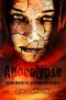 APOCALYPSE · An Anthology by Authors and Readers