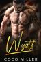 Wyatt: Military Romance (Overwatch Division Book 1)