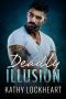 Deadly Illusion: A gripping romantic suspense page-turner (Secrets and the City Book 1)