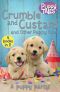 Crumble and Custard and Other Puppy Tales