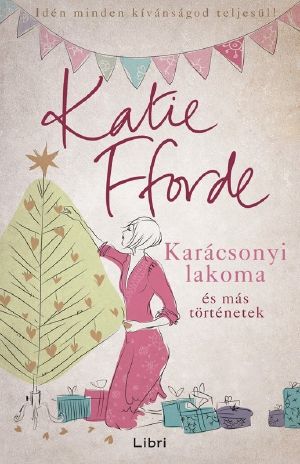 Karácsonyi lakoma és más történetek