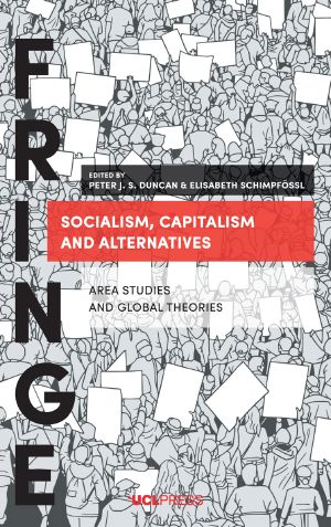 Socialism, Capitalism and Alternatives