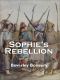 Sophie's Rebellion