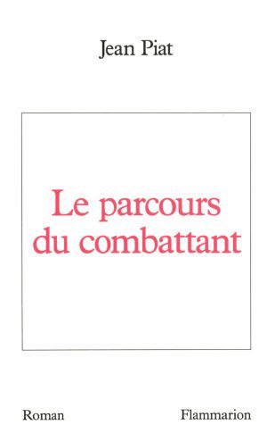 Le Parcours Du Combattant