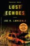 Lost echoes · a novel