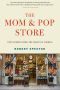 The Mom & Pop Store