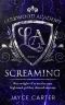 Screaming (Larkwood Academy)