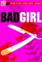 Bad Girl