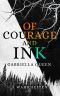 Of Courage and Ink: 5 Wahrheiten (German Edition)