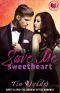 Save Me, Sweetheart · Sweet & Spicy Billionaire Office Romance