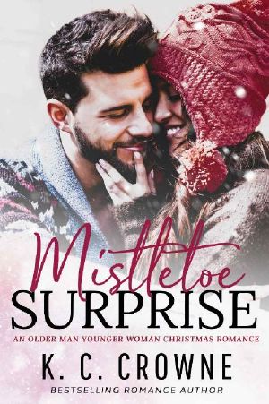 Mistletoe Surprise · an Older Man Younger Woman Christmas Romance