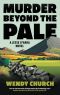 Murder Beyond the Pale