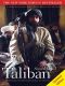 Taliban: Militant Islam, Oil and Fundamentalism in Central Asia, Second Edition