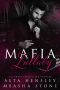 Mafia Lullaby: A Dark Captive Romance
