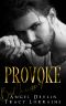 PROVOKE: A Dark Romance