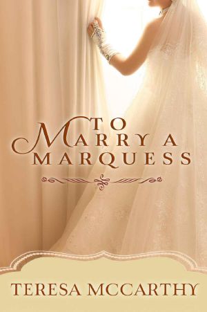 To Marry a Marquess