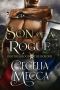 Son of a Rogue · Brotherhood of the Border Book Three