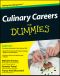 Culinary Careers For Dummies