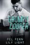 Grumpy Cooper: An Enemies-to-Lovers, MM Neighbor Romance