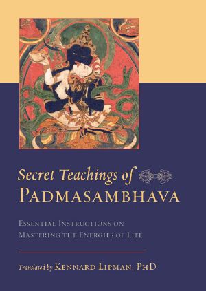 Secret Teachings of Padmasambhava