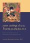 Secret Teachings of Padmasambhava
