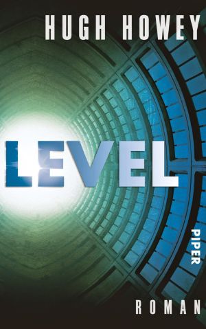 Level · Vorgeschichte zu Silo