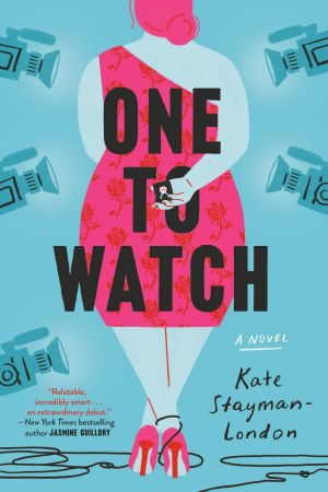 One to Watch, A Novel