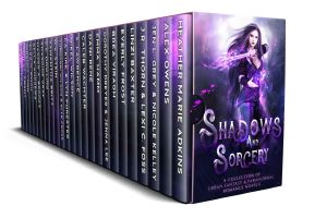 Shadows and Sorcery · A Collection of Urban Fantasy and Paranormal Romance Novels