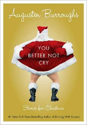 You Better Not Cry · Stories for Christmas