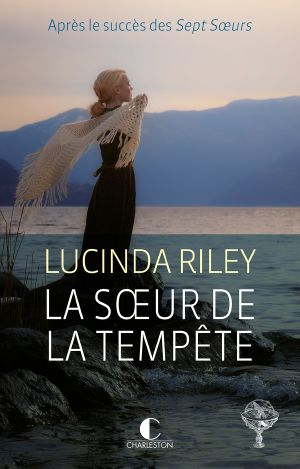 Les Sept soeurs, tome 2 · La soeur de la tempête