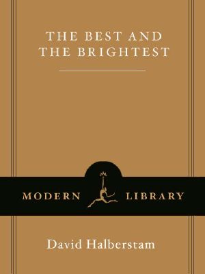 The Best and the Brightest (Modern Library)