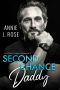 Second Chance Daddy: A Secret Baby Romance