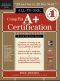 CompTIA A+ Certification All-In-One Exam Guide