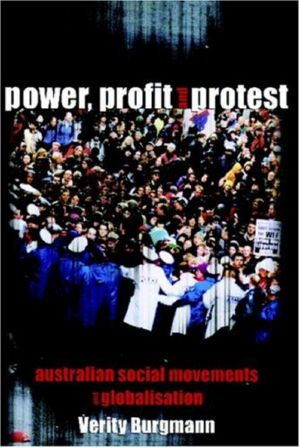 Power, Profit and Protest